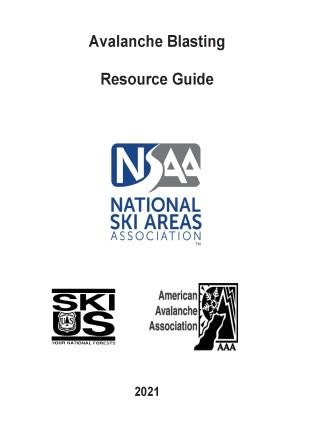 Avalanche Blasting Resource Guide 2021