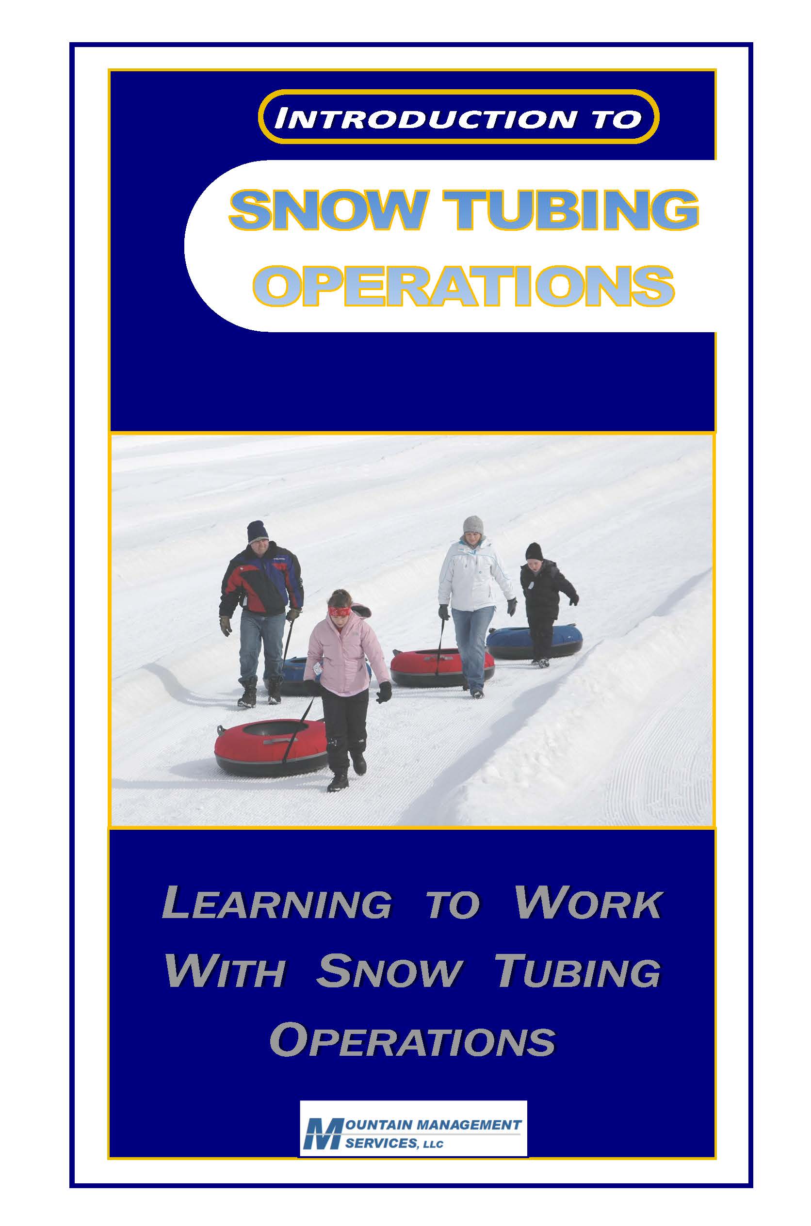 Introduction to Snowtubing Operations